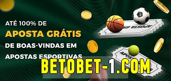 betobet bet Ate 100% de Aposta Gratis